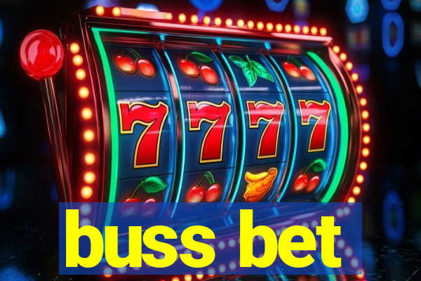 buss bet